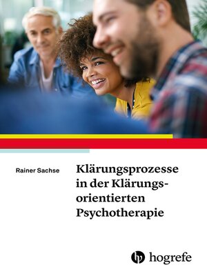 cover image of Klärungsprozesse in der Klärungsorientierten Psychotherapie
